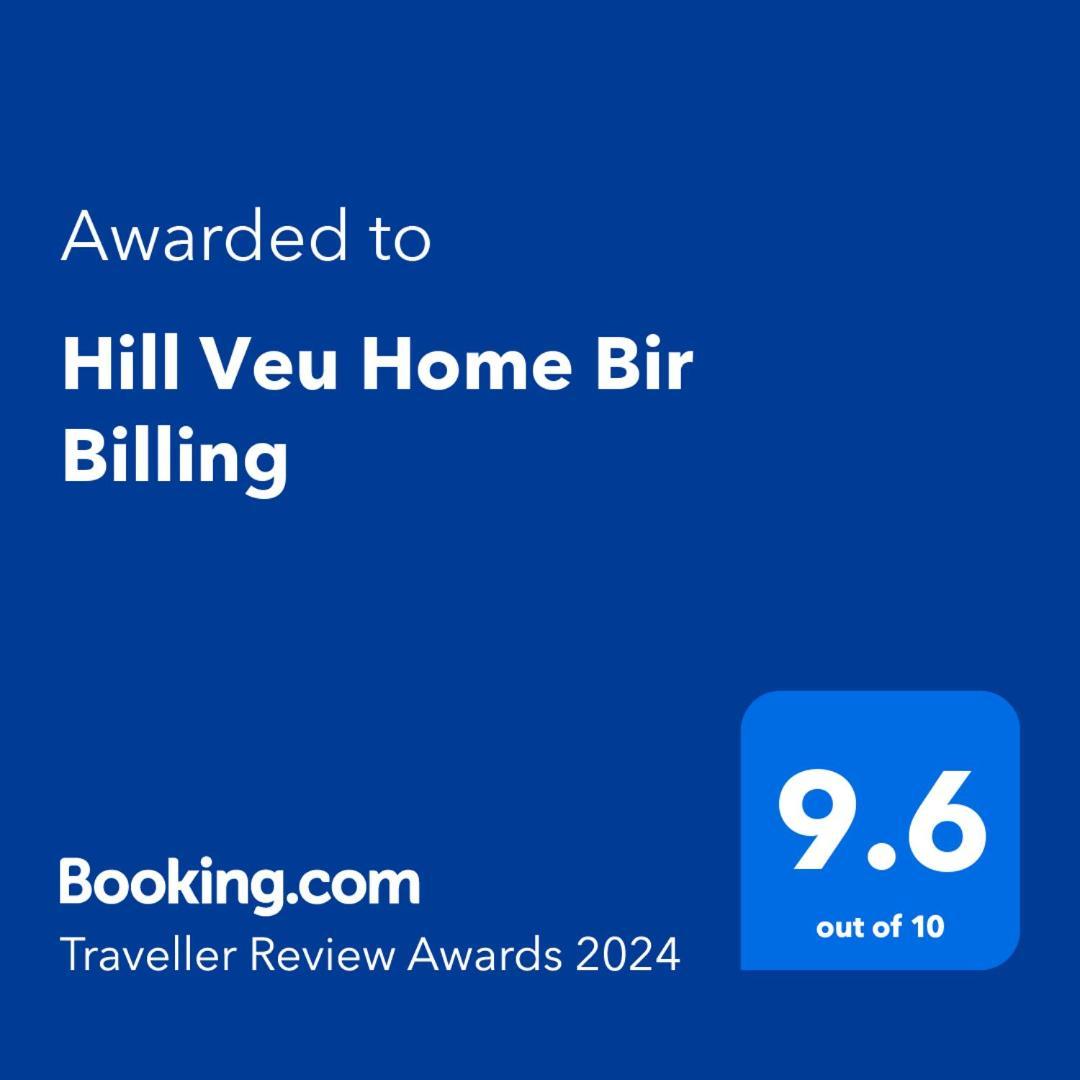 Hill Veu Home Bir Billing ภายนอก รูปภาพ